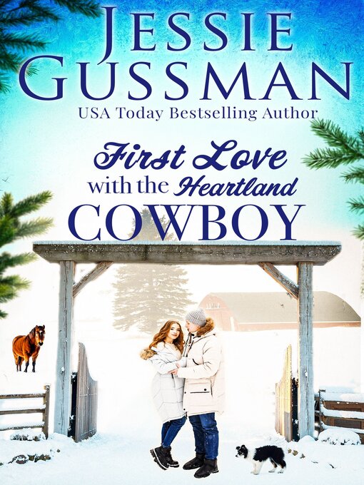 Title details for First Love with the Heartland Cowboy by Jessie Gussman - Available